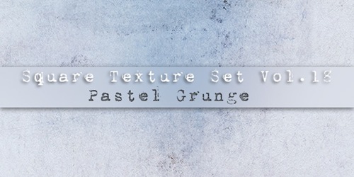 [Square-Textur-Set-118-Pastel-Grunge-banner[3].jpg]