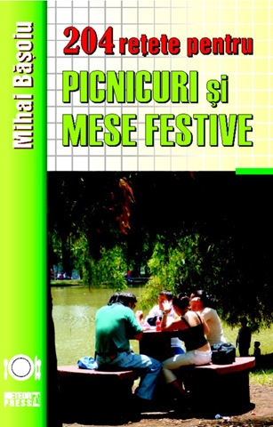 [204 retete pentru picnicuri Coperta 1[5].jpg]