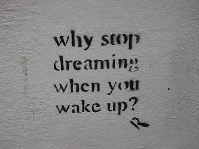[Why Stop Dreaming[5].jpg]