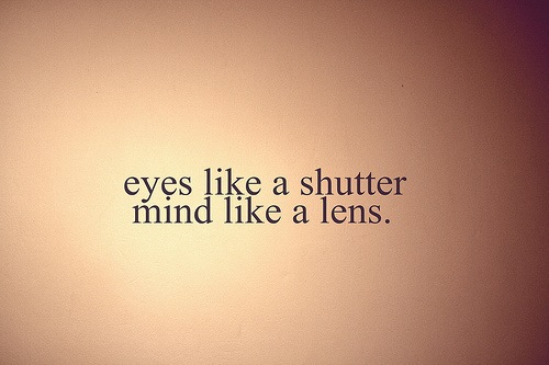 [Eyes Like A Shutter.jpg]