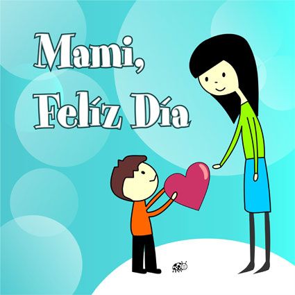 Las mejores postales para el 10 de mayo