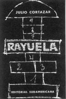 Rayuela, Julio Cortázar