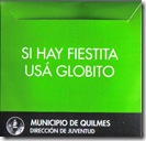 Si hay fiestita usá globito