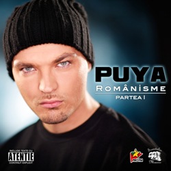 Puya - Romanisme - Partea I (front cover) Puya - Romanisme - Partea I (front cover)