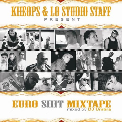 [Kheops & Lo Studio Staff - Euro Shit Mixtape[5].jpg]
