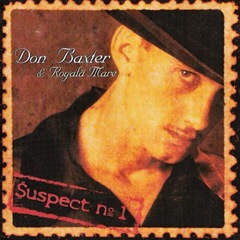 Don-Baxter-Royala-Mare-Suspect-no.-1 Don-Baxter-Royala-Mare-Suspect-no.-1