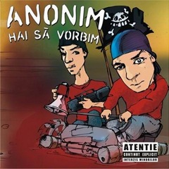Anonim - Hai Sa Vorbim Anonim - Hai Sa Vorbim