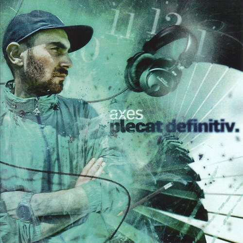 RECENZIE ALBUM: axes – Plecat definitiv (2010)