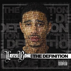 Layzie Bone - The Definition - DOPEHOOD.COM Layzie Bone - The Definition - DOPEHOOD.COM