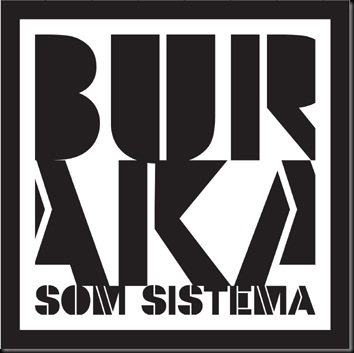 buraka_som_sistema