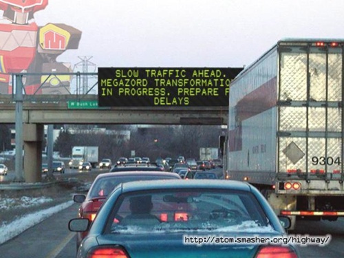 Photo of a electronic road sign with a funny saying