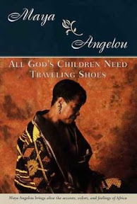 All God's Children Need Travelling 

Shoes
