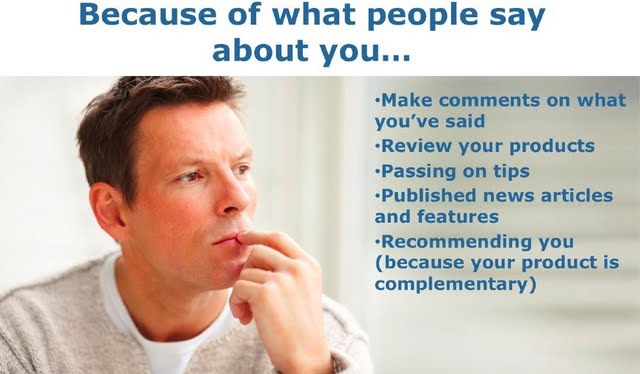 Because of what people say about you
