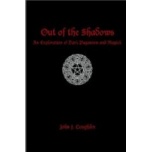 Out Of The Shadows An Exploration Of Dark Paganism And Magick Cover
