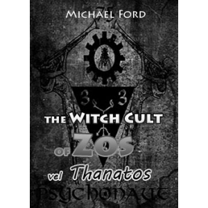 The Witch Cult Of Zos Vel Thanatos Cover