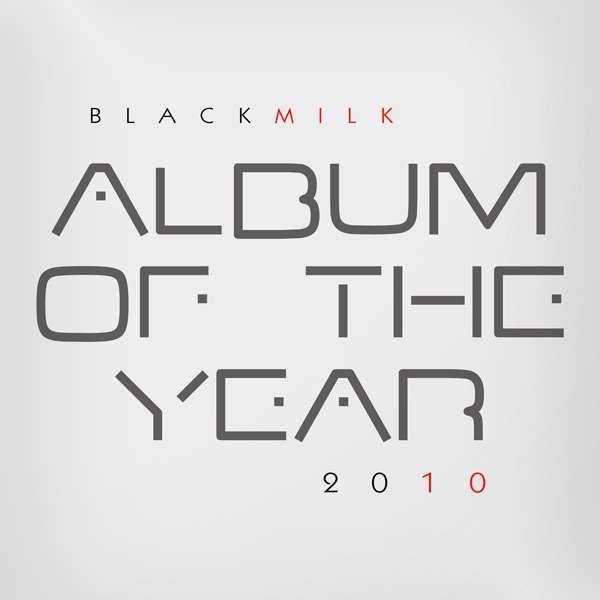 Black-Milk-Album-Of-The-Year