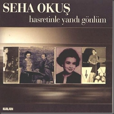 Seha Okus-2002-Hasretinle Yandi Gönlüm Seha Okus-2002-Hasretinle Yandi Gönlüm