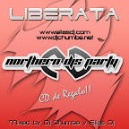 Northern Djs Party @ Liberata
