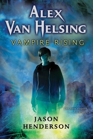 [Alex van Helsing Vamipre Rising[4].jpg]