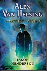 Alex van Helsing Vamipre Rising