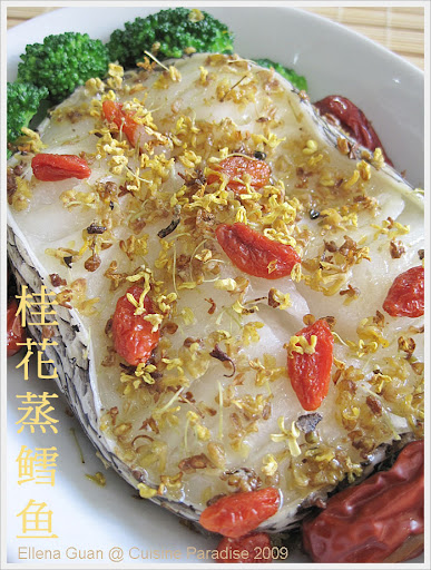 http://ellenaguan.blogspot.com/2009/12/steam-osmanthus-cod-fish.html