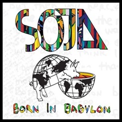 SOJA - Born In Babylon