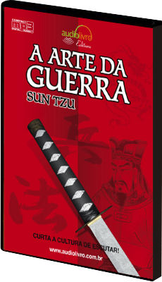 A Arte da Guerra, de Sun Tzu A Arte da Guerra, de Sun Tzu