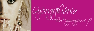 GyöngyMánia