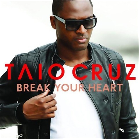 [00_ Taio Cruz - Break Your Heart (Cover Front)[2][2].jpg]