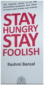 [Stay hungry stay foolish by rashmi bansal[2].jpg]