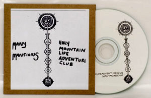 Many Mansions: Holy Mountain Life Adventure Club