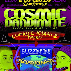 Cosmic Dandimite - Lucky Luciano & Moris buzzin' in! 24.04.10