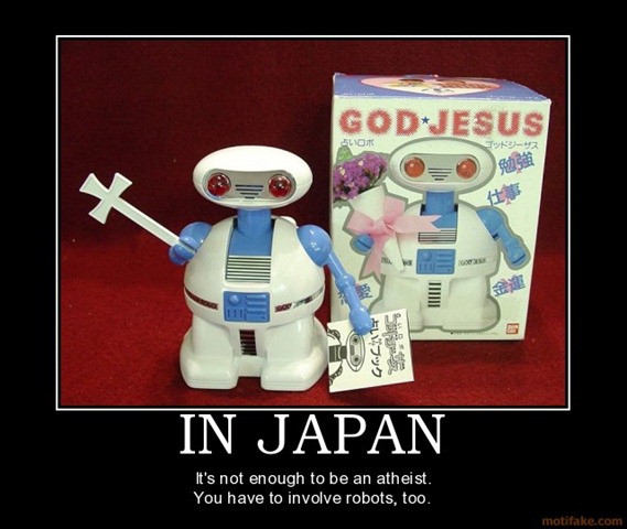 [in-japan-japanese-robot-god-jesus-doris-demotivational-poster-1238541403[3].jpg]