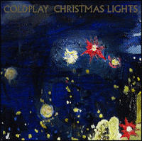 Clip Coldplay Christmas Light (Letra e tradução)