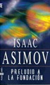 Preludio a la Fundacion - Isaac ASIMOV v20100718