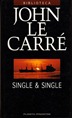 Single & Single - John LE CARRE v20100823