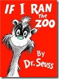 If I ran the Zoo