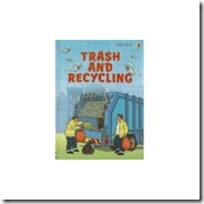 Trash and Recycling Trash and Recycling