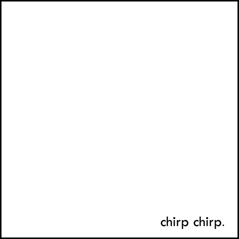 [chirpchirp[4].jpg]