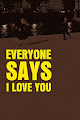 Everyone Says I Love You