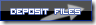 Deposit Files