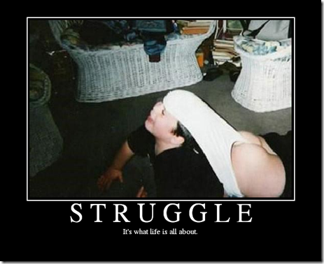 STRUGGLE