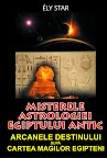 Misterele astrologiei Egiptului antic