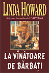 La vânătoare de bărbaţi