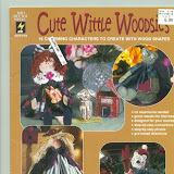 CUTE WITTLE WOODSIES