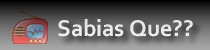 SABIAS QUE?, Es Un Espacio Donde Puedes Saber Lo Más Interensante De La Radio. 