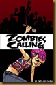 zombies calling