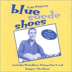 [blue suede shoes carl perkins[8].jpg]