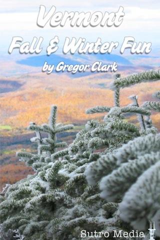 Vermont Fall Winter Fun