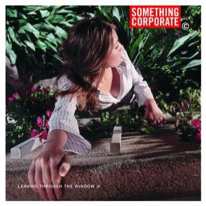Something Corporate - If U C Jordan